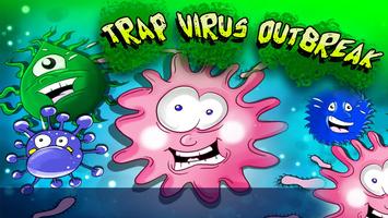 Trap Virus Outbreak