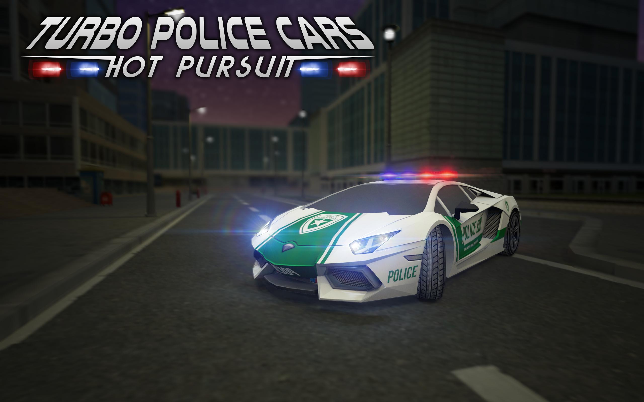 Turbo Police Cars Hot Pursuit