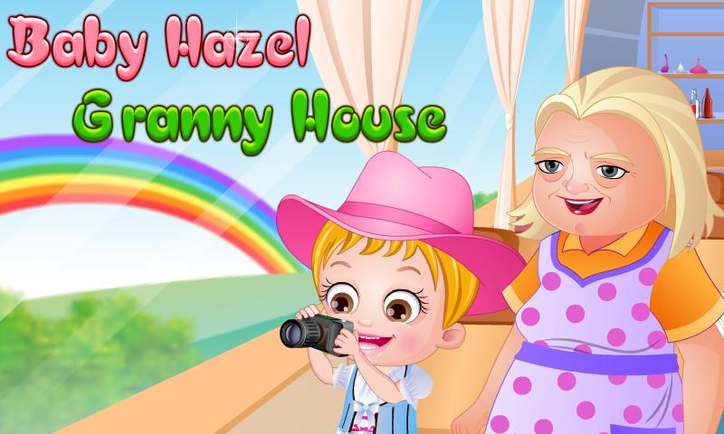 Baby Hazel Granny House