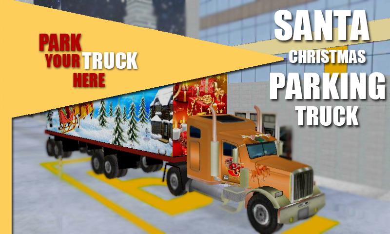 Santa Christmas Truck Parking