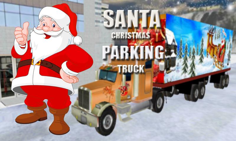 Santa Christmas Truck Parking