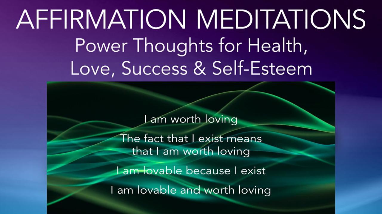 LOUISE HAY AFFIRMATIONS