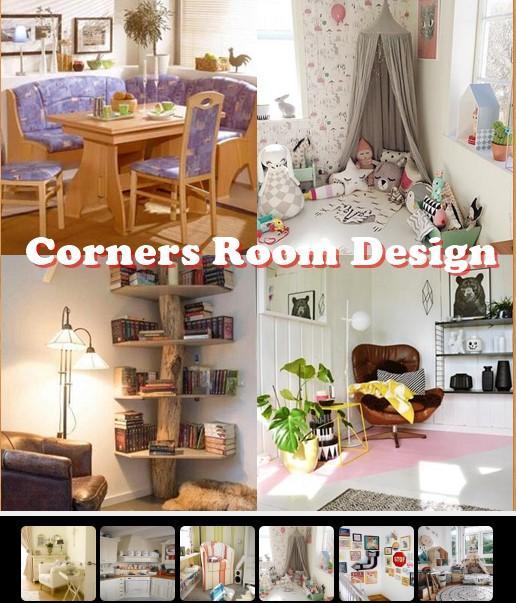 Corners Room Design