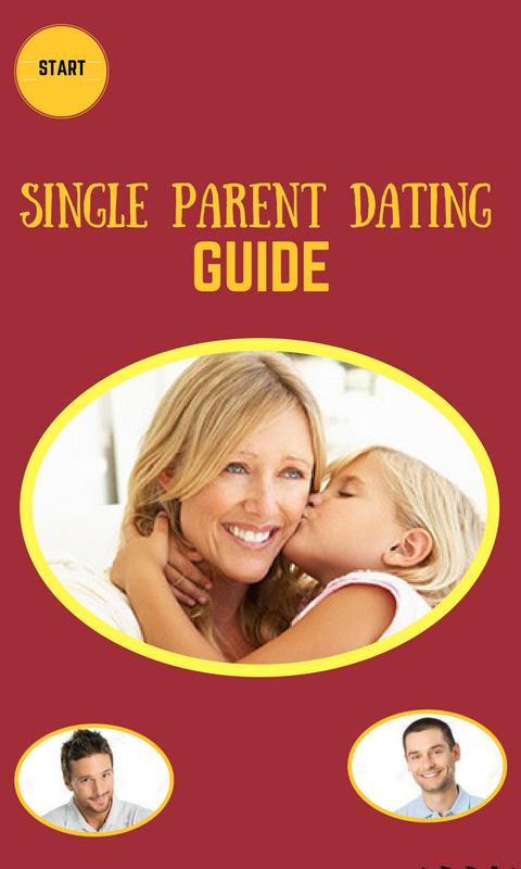 SINGLE PARENT DATING GUIDE