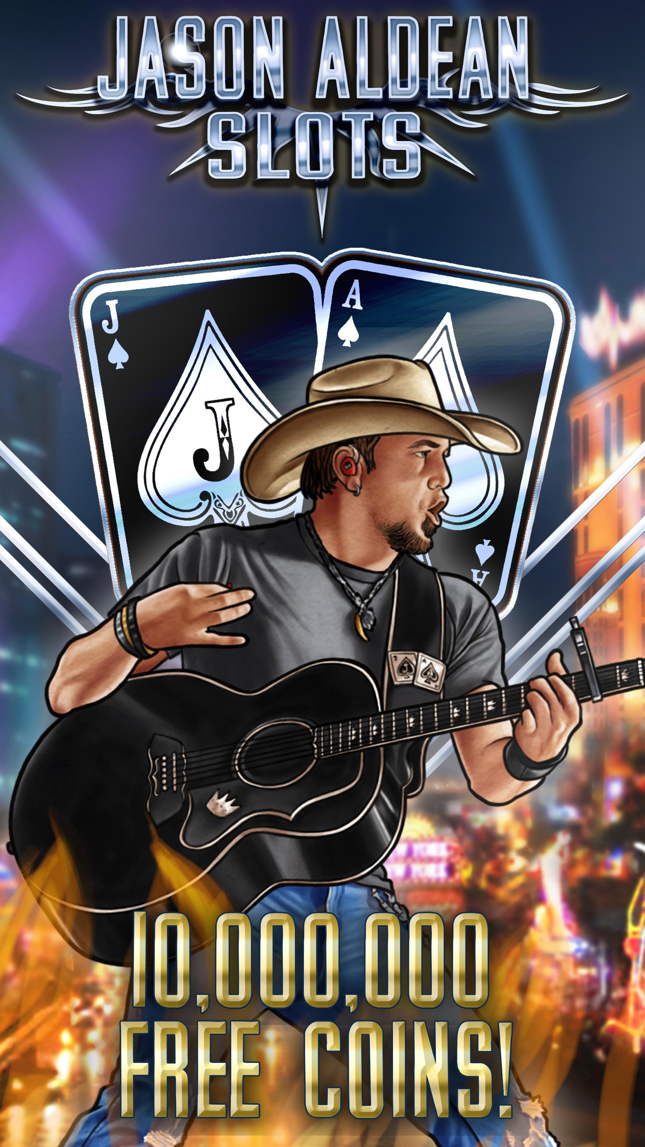 Jason Aldean Free Slot Games Casino! Free Slot App