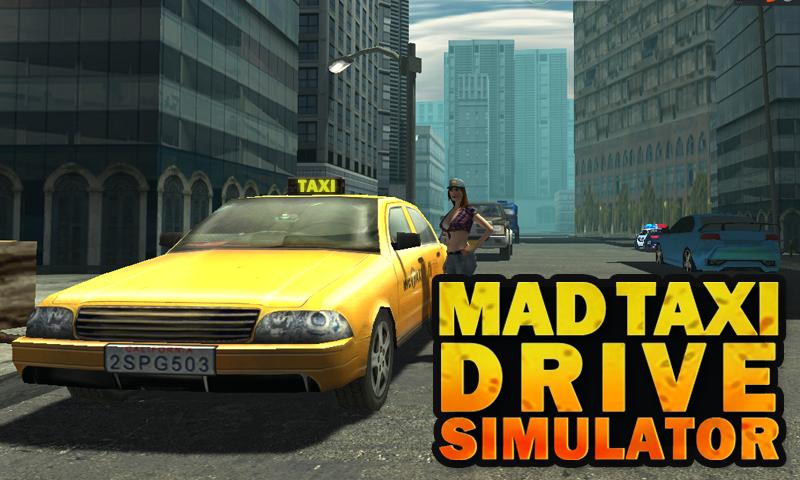 Mad Taxi Driver simulator