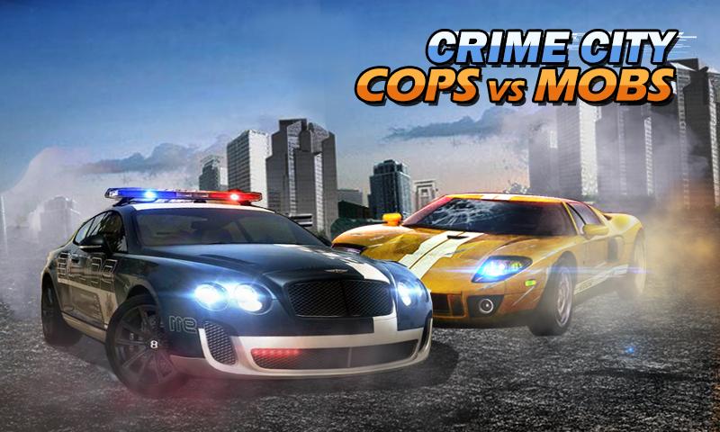 Crime City: Cops vs Mobs