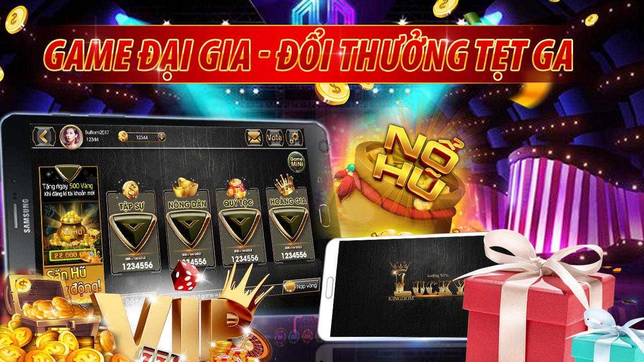 Slot - Vuong quoc lucky, Game Danh Bai Doi Thuong