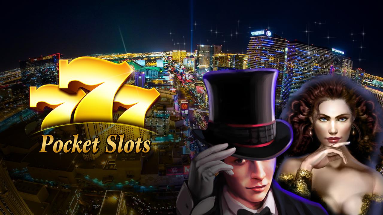 Pocket Slots Free Casino Slots
