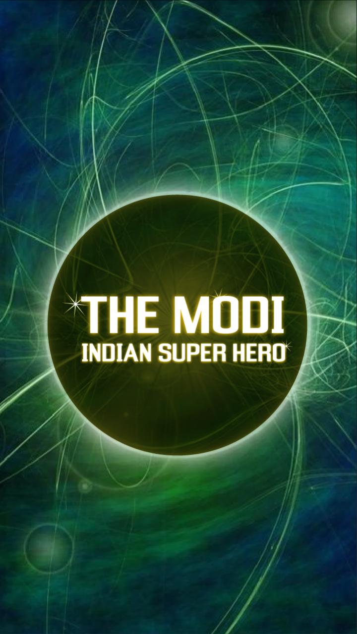 The Modi - Indian Superhero